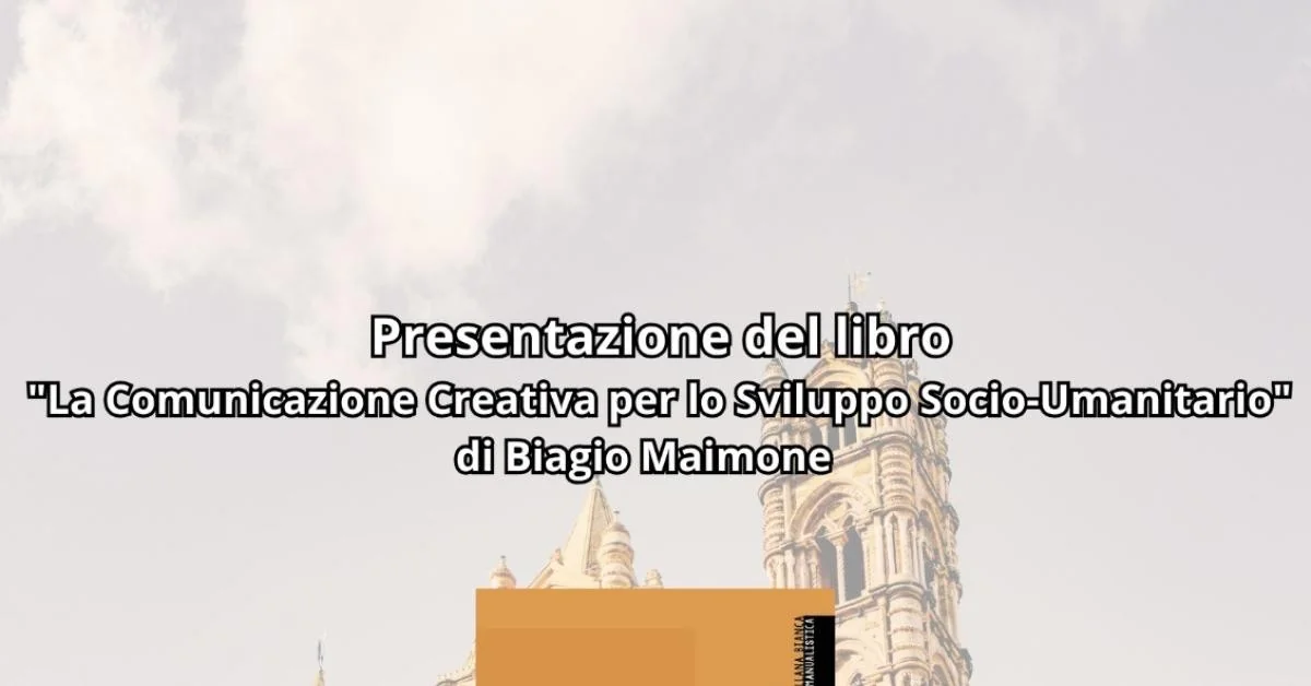 Biagio Maimone apresenta em Palermo 'A comunicação criativa para o desenvolvimento socio-humanitário'