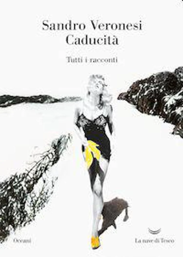 Caducità: o atlas íntimo de Sandro Veronesi em 32 contos reunidos