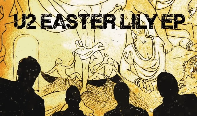 U2 lança EP 'Easter Lily': um recorte íntimo sobre amizade, perda e renovação