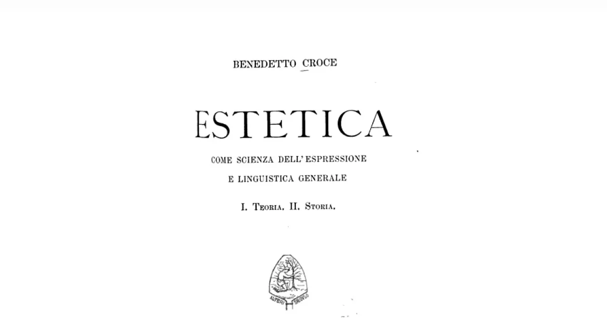 A estética de Benedetto Croce: arte como intuição, conhecimento e crítica às concepções edonistas e místicas