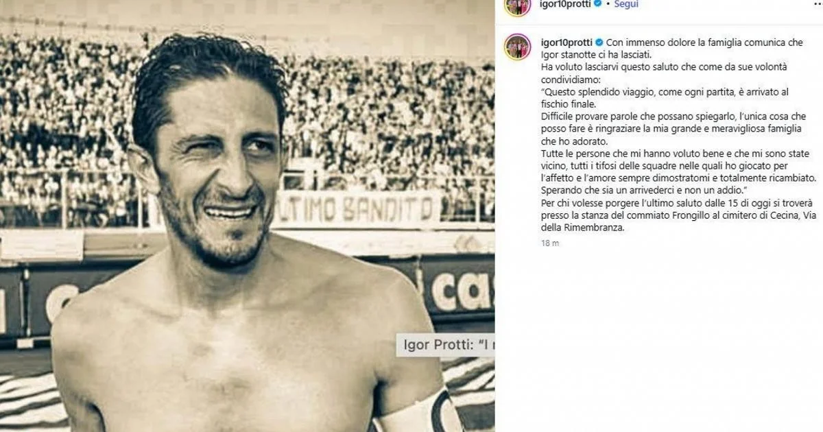 Morre Igor Protti, ícone do Livorno: a família anuncia aos 58 anos e divulga última mensagem