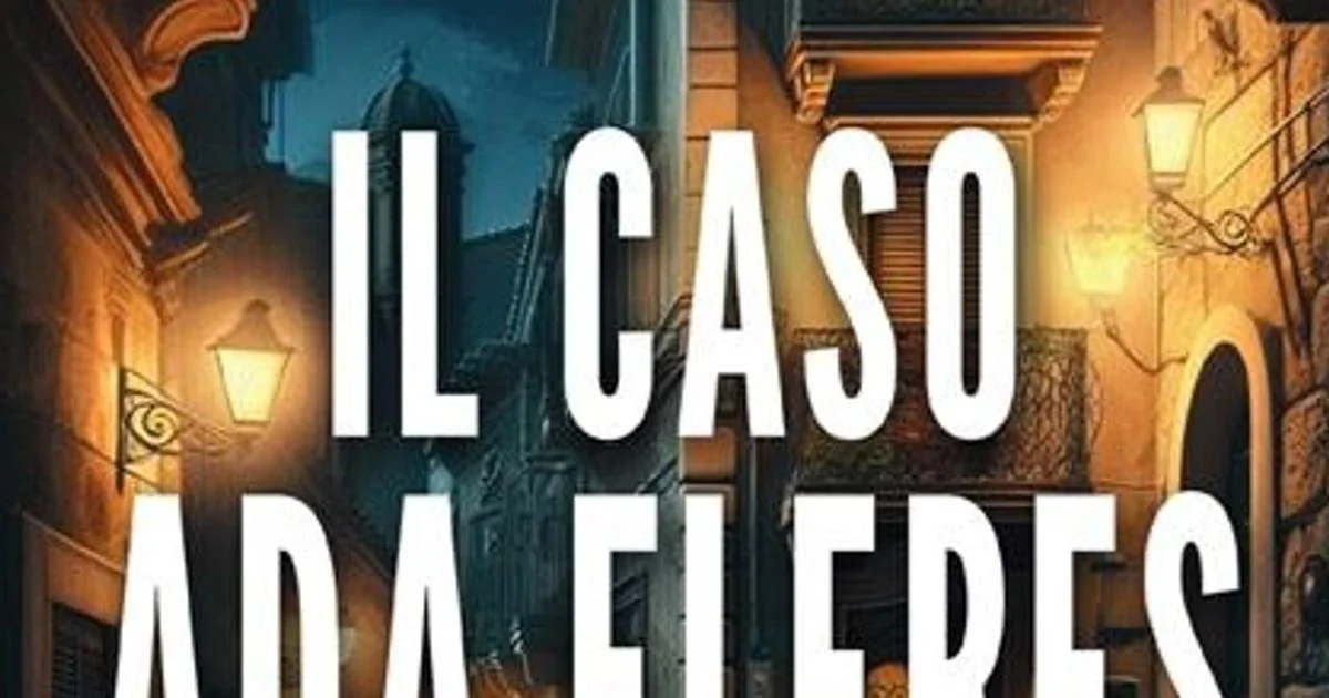 Il caso Ada Fleres: o noir de Nino Amadore que desvela as sombras de Palermo