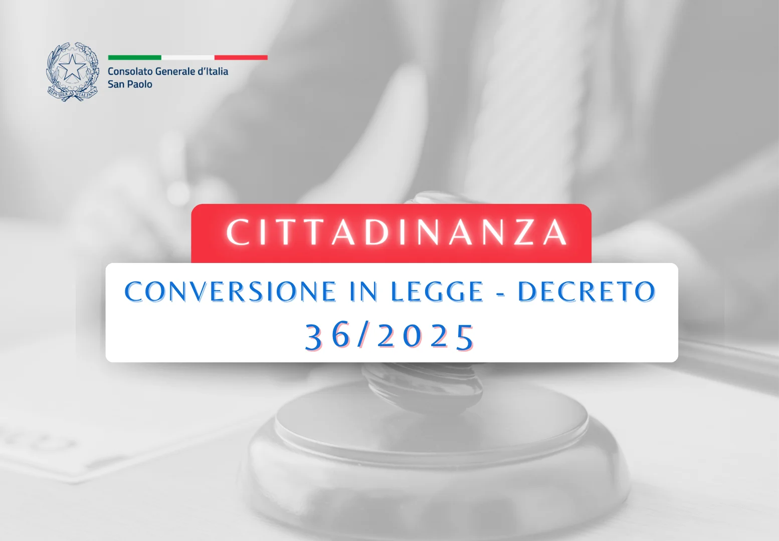 Consulado Italiano em São Paulo se Pronuncia Sobre a Nova Lei da Cidadania nº 74/2025