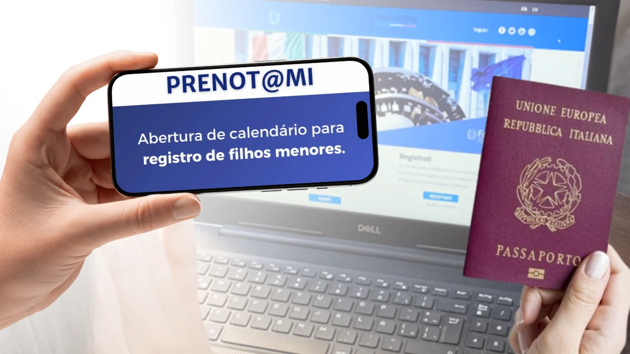 Prenot@mi: Filhos Menores Nascidos Antes ou Depois de 24 de Maio de 2025